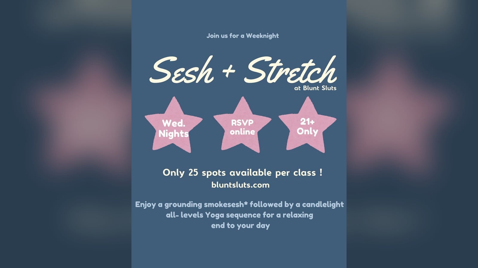 Sesh + Stretch with Angie flyer – BluntSluts Cannabis Club, Washington DC